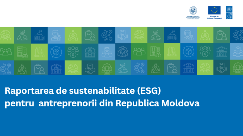 Instrumentul UE - ESG (Environment - mediu, Social - social, Governance - gurvenanță) - un raport care va arăta că afacerea ta are grijă de mediu, de oameni și este administrată corect.