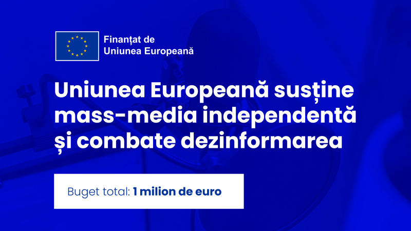 Uniunea Europeană susține mass-media independentă și combate dezinformarea