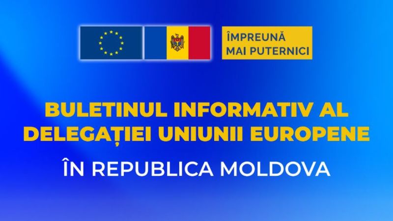 Buletinul informativ al Delegației Uniunii Europene în Republica Moldova. Ianuarie-Martie 2025