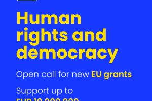 Up to 10,000,000 euros for financing projects on the subjects of human rights and democracy.