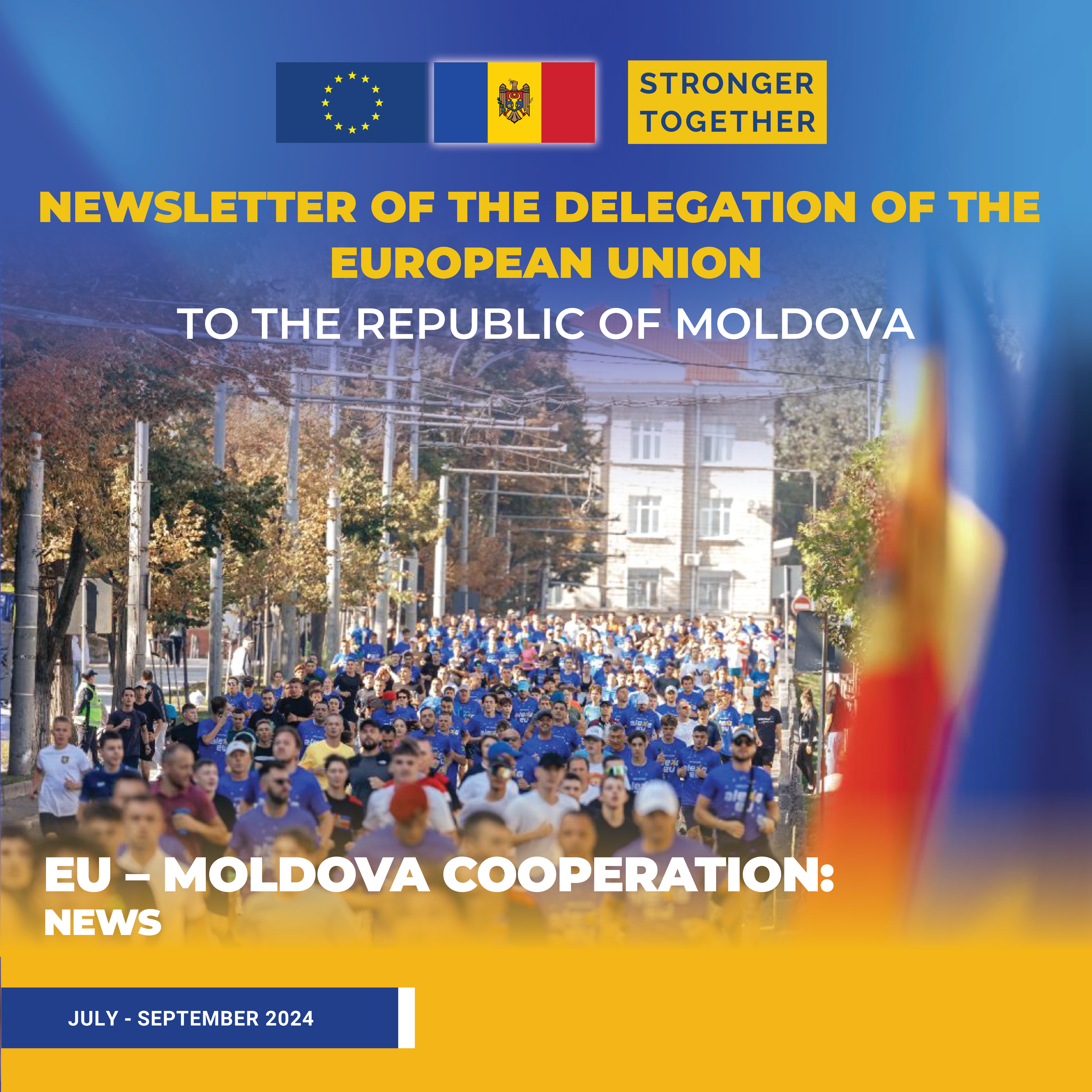 Newsletter of the Delegation of the European Union to the Republic of Moldova July - September 2024