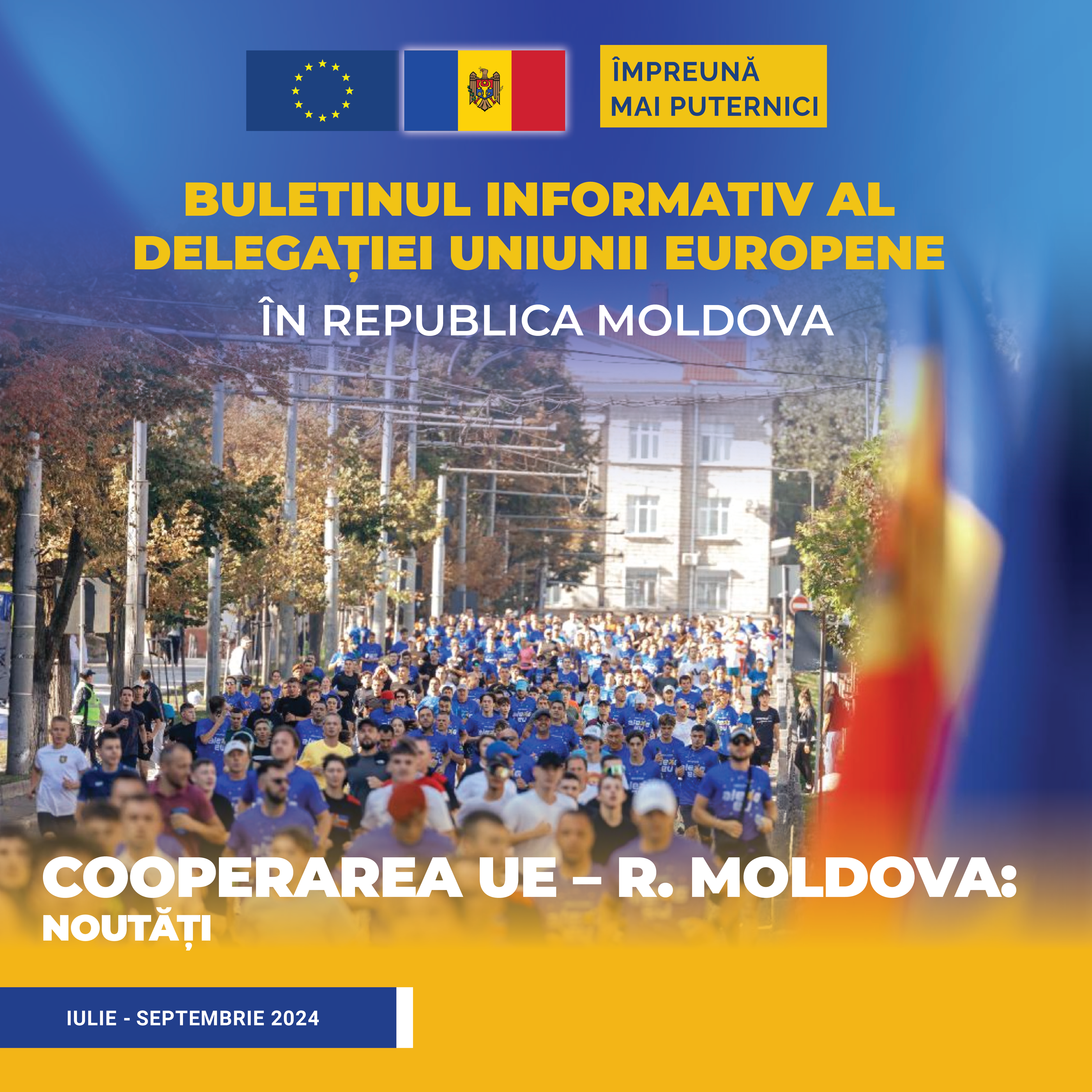 Buletinul informativ al Delegației Uniunii Europene în Republica Moldova Iulie - Septembrie 2024