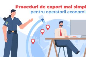 Proceduri de export mai simple pentru operatorii economici