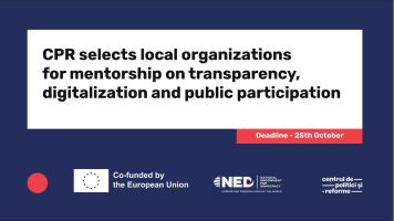 The Center for Policies and Reforms announces a call to select local non-governmental organizations (NGOs) or public associations that will be trained and mentored in the development of a transparency report (access to information, public participation, digitalization) of local public authorities.