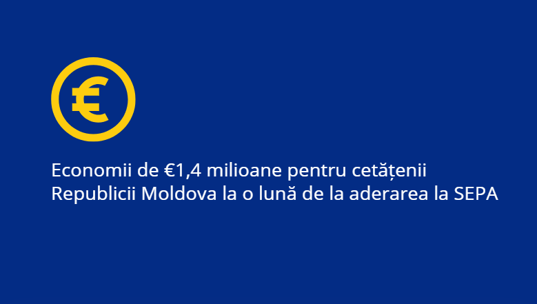 Conform datelor Băncii Naționale a Moldovei, în doar o lună de la alăturarea oficială a Republicii Moldova la Sistemul Unic de Plăți în Euro - SEPA, tranzacțiile din și spre Moldova au crescut cu 300 milioane de euro, depășind suma de 1,3 miliarde euro.