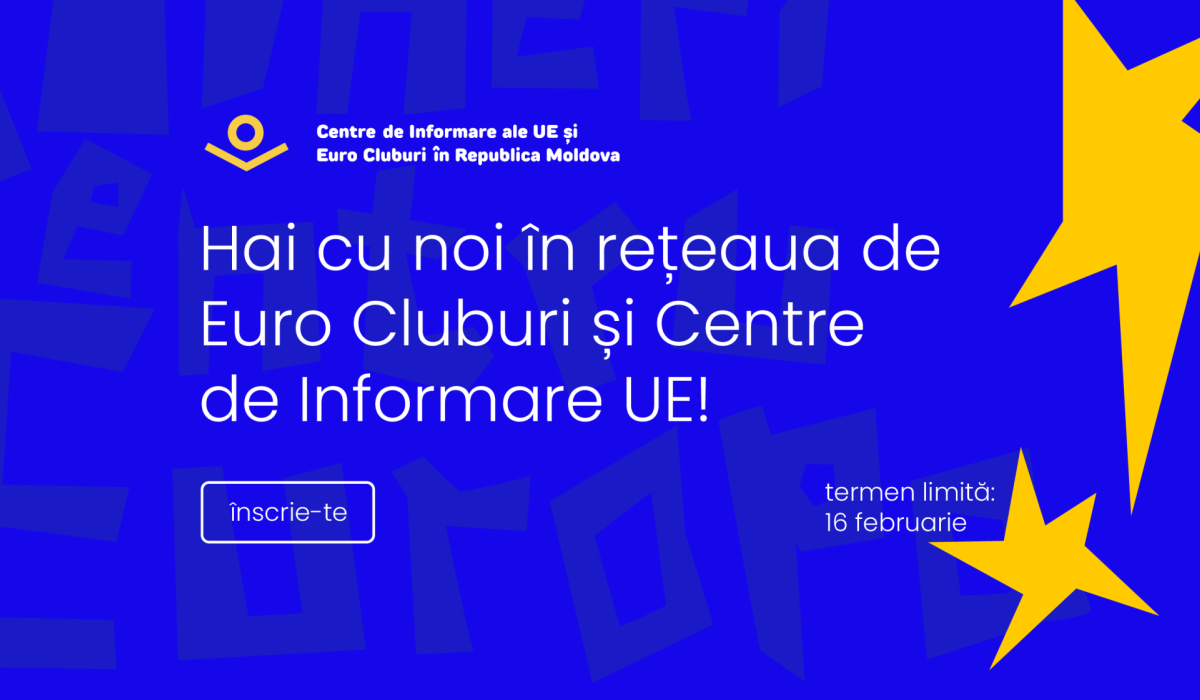 Ai 14+ ani, ești elev/ă, student/ă în Moldova și rezonezi cu valorile europene? Te invităm să te alături rețelei de Euro Cluburi și Centre de Informare UE.