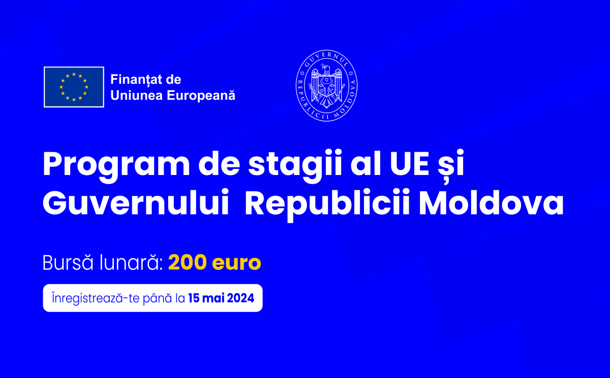 Uniunea Europeană și Guvernul Republicii Moldova anunță lansarea programului de stagiu plătit pentru tineri