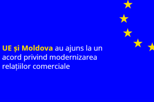 Uniunea Europeană și Republica Moldova au convenit să revizuiască și să actualizeze termenii comerciali ai Zonei de Liber Schimb Aprofundată și Cuprinzătoare (DCFTA) dintre UE și Moldova.
