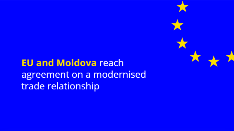 The EU and Moldova have reached an agreement to review and update the trade terms of the EU-Moldova Deep and Comprehensive Free Trade Area (DCFTA).
