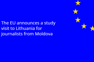 The Delegation of the European Union to the Republic of Moldova is organizing a study visit to Lithuania for journalists from the Republic of Moldova, scheduled to take place from 8 to 12 July 2025. Interested candidates are invited to submit their applications online by 4 June 2025.