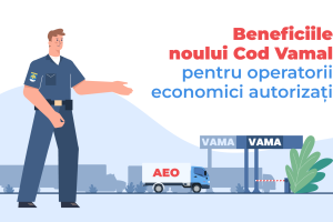 Beneficiile noului Cod Vamal al Republicii Moldova pentru operatorii economici autorizați