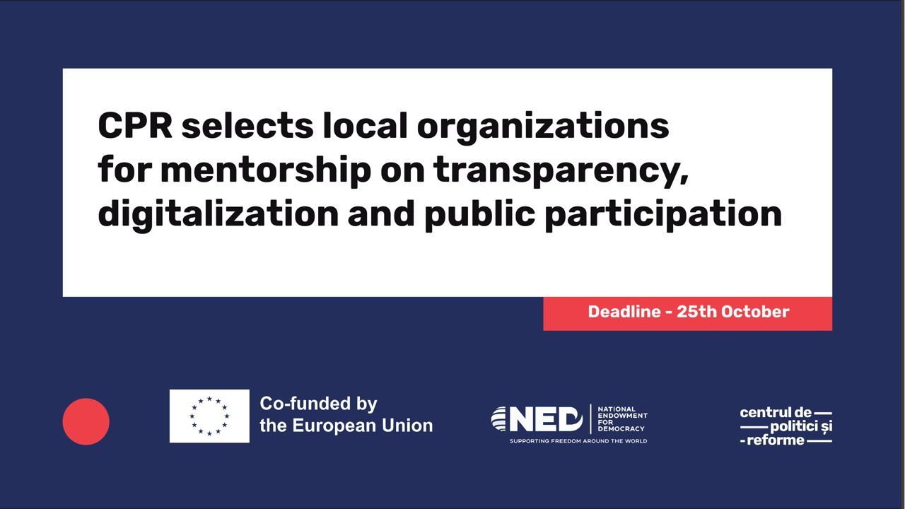 The Center for Policies and Reforms announces a call to select local non-governmental organizations (NGOs) or public associations that will be trained and mentored in the development of a transparency report (access to information, public participation, digitalization) of local public authorities.