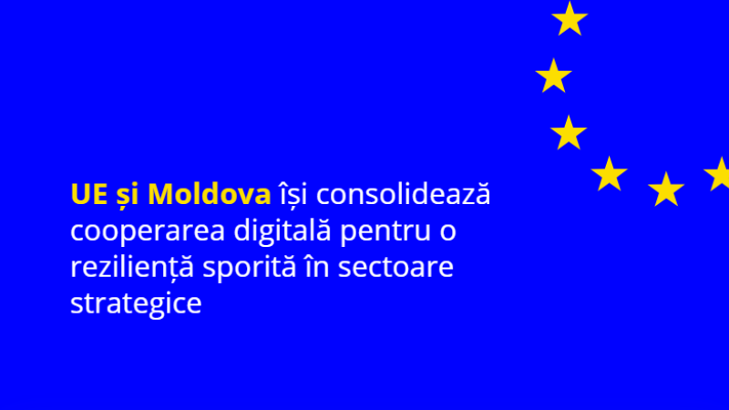 Comisia Europeană salută aprofundarea cooperării digitale dintre Moldova și UE. Aceasta include măsuri pentru consolidarea securității cibernetice, combaterea dezinformării și includerea Moldovei în zona de roaming a UE.