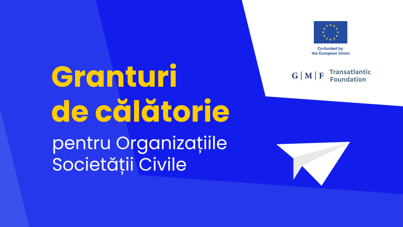 Apel deschis. Granturi de călătorie pentru Organizațiile Societății Civile