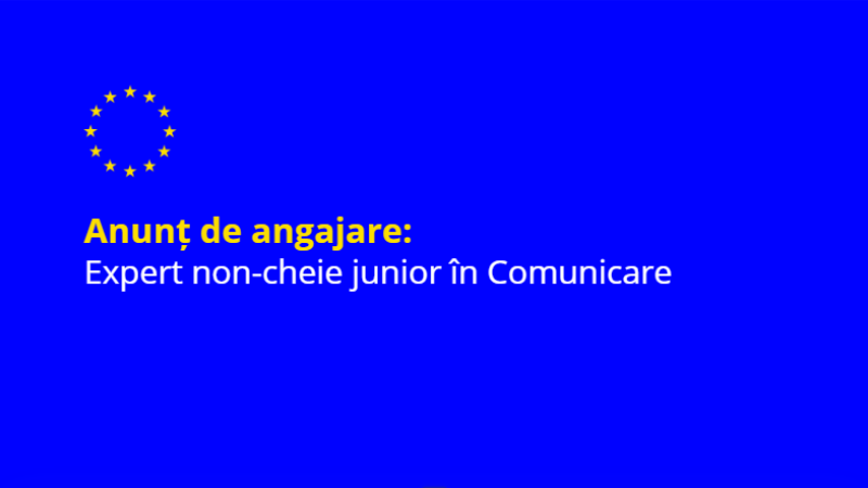 Proiectul finanțat de UE "Moldova este Europa - Sprijin pentru integrarea în UE" caută o persoană calificată pentru poziția de expert junior non-cheie în comunicare (part-time).
