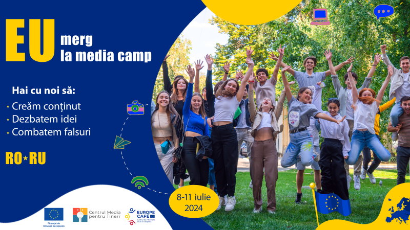 „EU merg la Media Camp” - tabără media pentru tineri